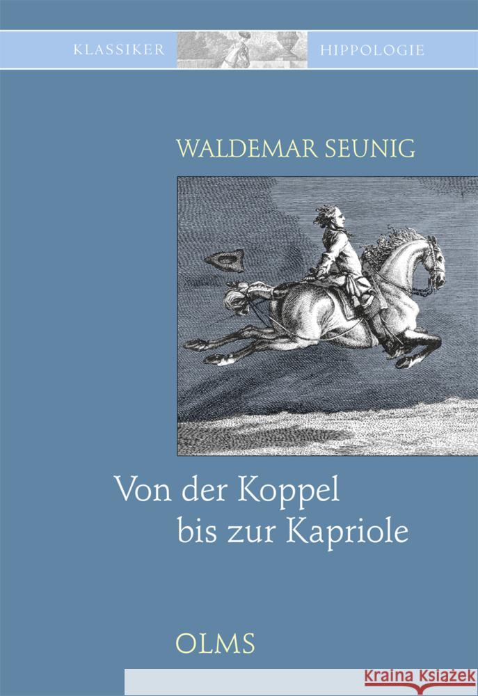 Von der Koppel bis zur Kapriole Seunig, Waldemar 9783758202490 Olms Wissenschaft