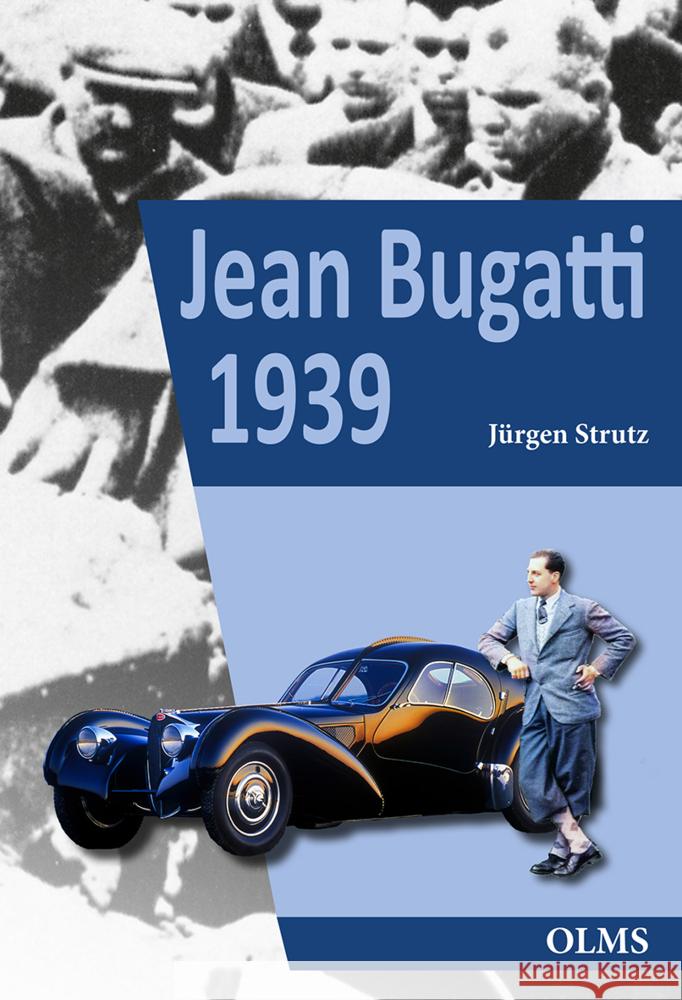 Jean Bugatti 1939 Strutz, Jürgen 9783758202575