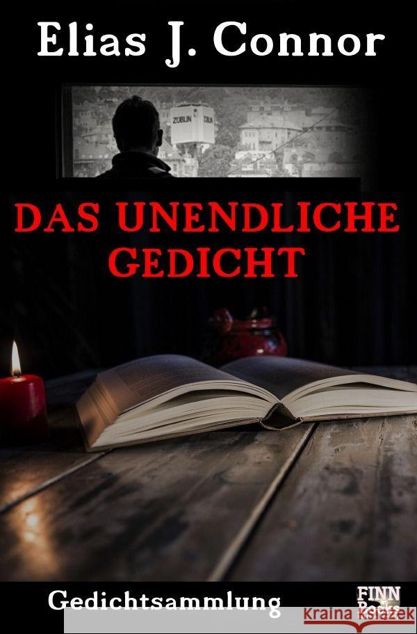 Das unendliche Gedicht Connor, Elias J. 9783758401916 epubli
