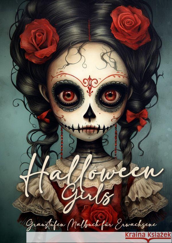 Halloween Girls Graustufen Malbuch für Ewachsene Publishing, Monsoon, Grafik, Musterstück 9783758403095 epubli