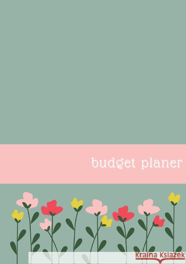 Budget Planer Deutsch Buch für Anfänger Blume Meck, Carmen 9783758405372