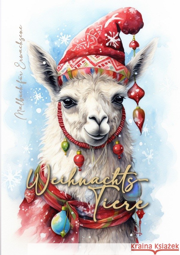 Weihnachtstiere Malbuch für Erwachsene Publishing, Monsoon, Grafik, Musterstück 9783758407659 epubli