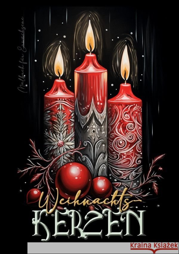 Weihnachtskerzen Malbuch für Erwachsene Publishing, Monsoon, Grafik, Musterstück 9783758410437 epubli
