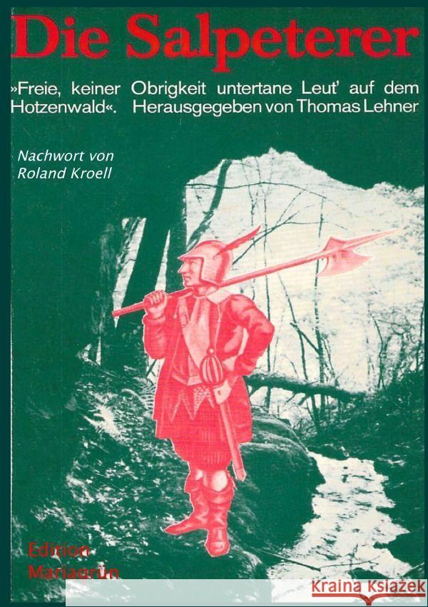 Die Salpeterer Kroell, Roland, Lehner, Thomas 9783758411861