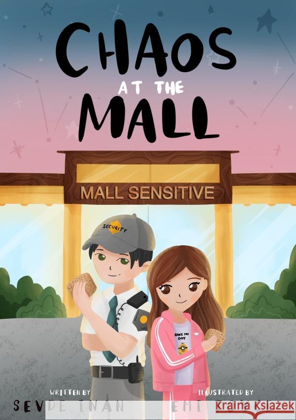 Chaos at the mall Inan, Sevde 9783758416927 epubli