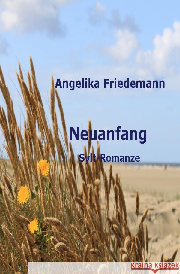 Neuanfang Friedemann, Angelika 9783758417726