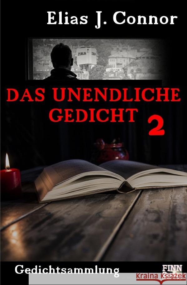 Das unendliche Gedicht 2 Connor, Elias J. 9783758420047 epubli