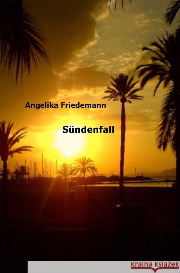 Sündenfall Friedemann, Angelika 9783758421686