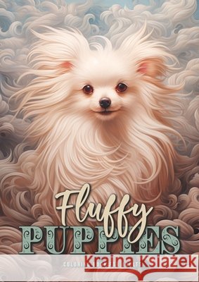 Flauschige Welpen Malbuch für Erwachsene Publishing, Monsoon, Grafik, Musterstück 9783758423123 epubli