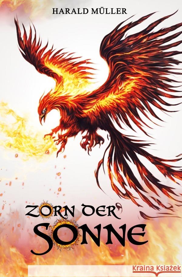 Zorn der Sonne Müller, Harald 9783758423512