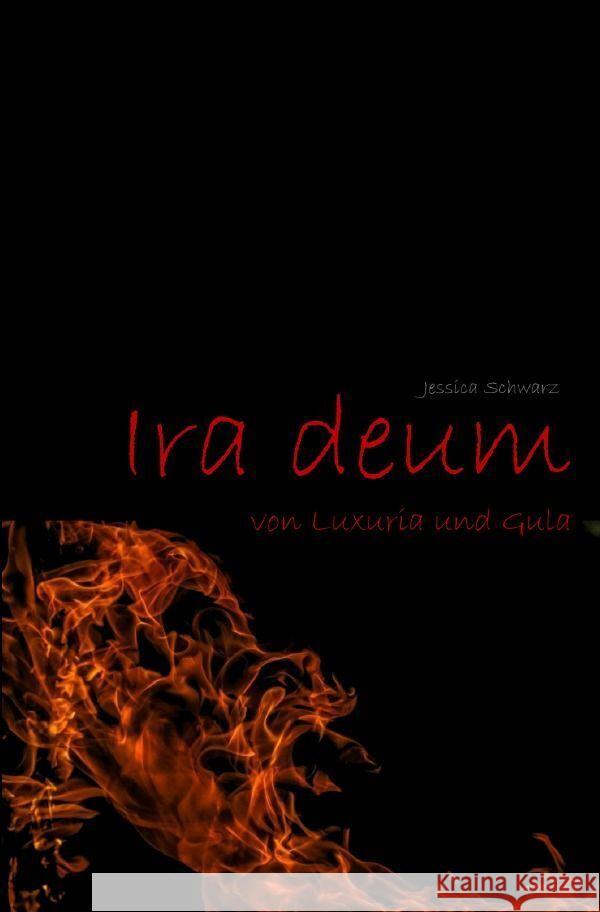 Ira deum Schwarz, Jessica 9783758423925