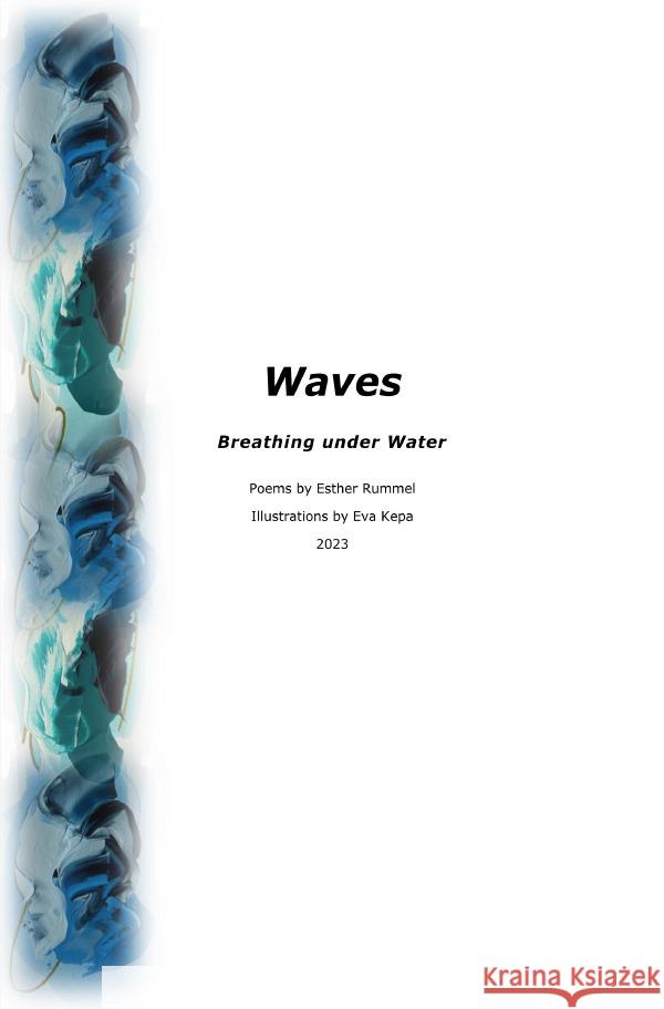 Waves Rummel, Esther 9783758424762 epubli