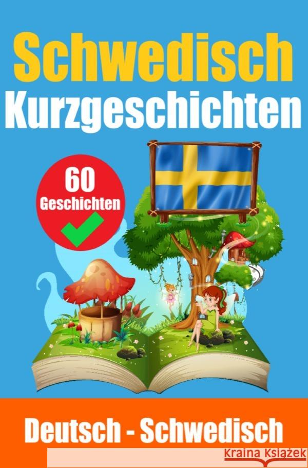 Kurzgeschichten auf Schwedisch | Schwedisch und Deutsch nebeneinander de Haan, Auke 9783758426247