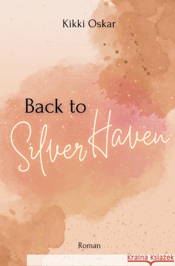 Back to Silver Haven Oskar, Kikki 9783758430183