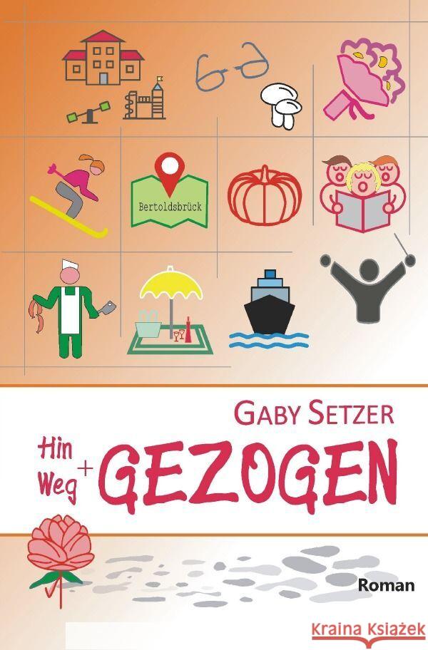 Hin + Weg GEZOGEN Setzer, Gaby 9783758433429