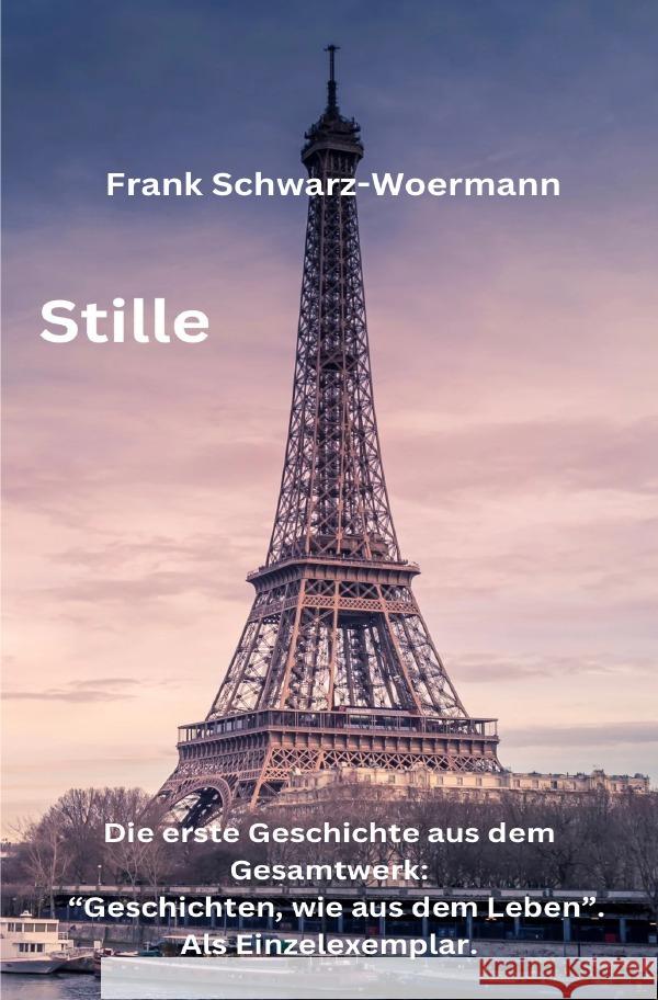 Stille Schwarz-Woermann, Frank 9783758437816