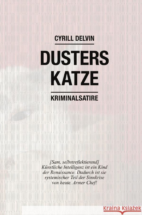 Dusters Katze Delvin, Cyrill 9783758441011 epubli