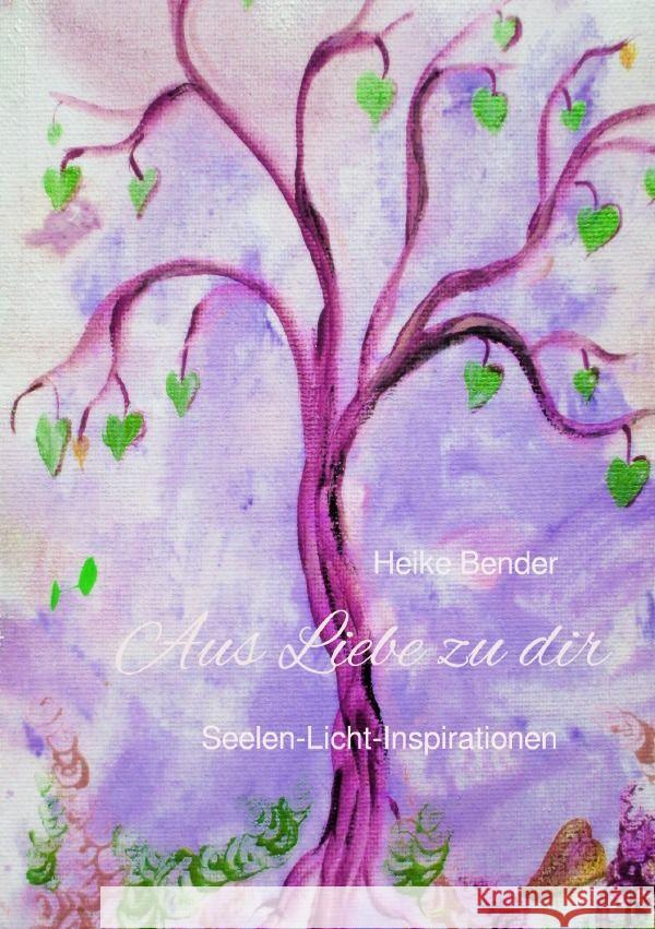 Seelen-Licht Inspirationen Bender, Heike 9783758447242