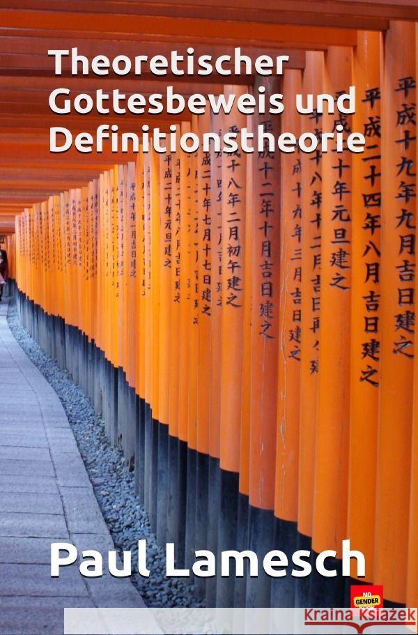 Theoretischer Gottesbeweis und Definitionstheorie Lamesch, Paul 9783758451232 epubli