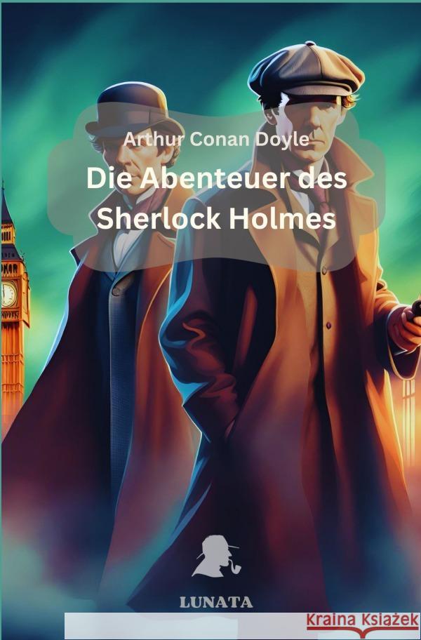 Die Abenteuer des Sherlock Holmes Doyle, Arthur Conan 9783758453021 epubli