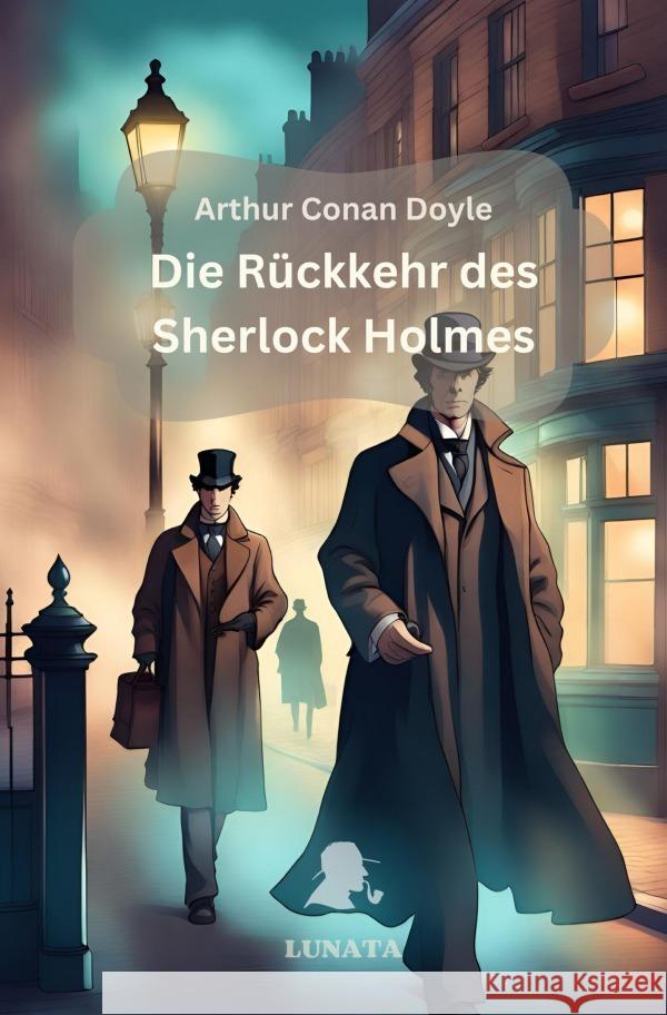 Die Rückkehr des Sherlock Holmes Doyle, Arthur Conan 9783758453502 epubli