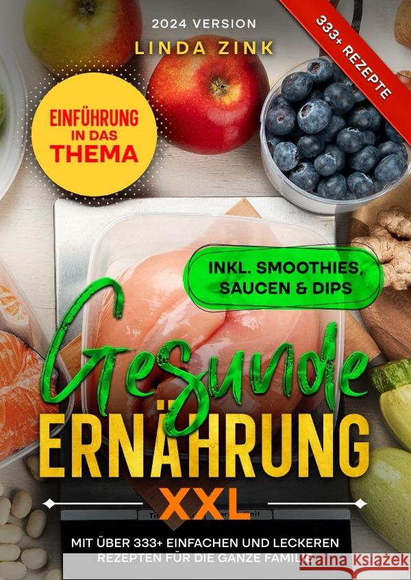 Gesunde Ernährung XXL Zink, Linda 9783758457333