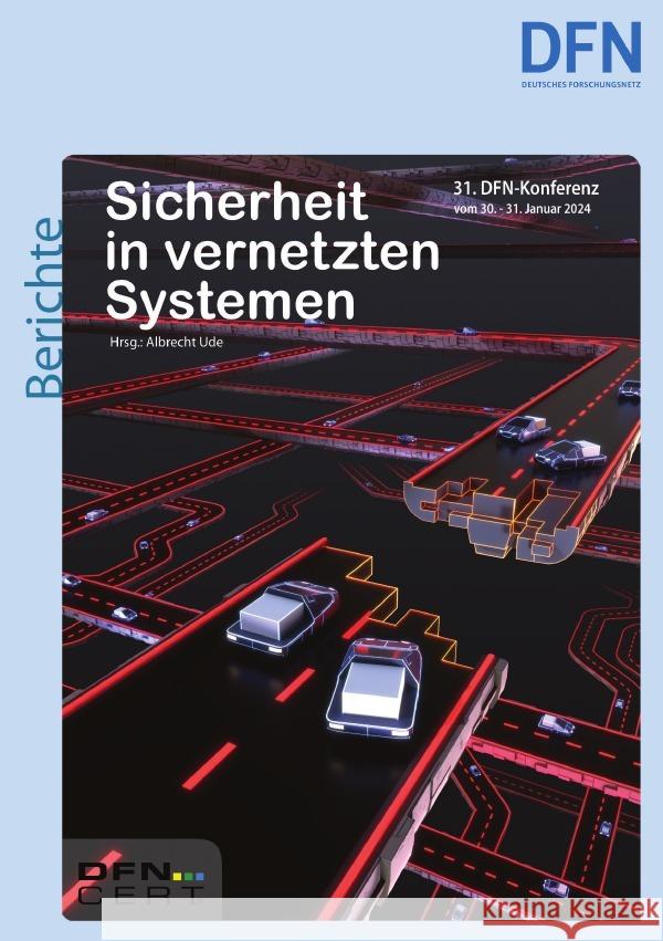 Sicherheit in vernetzten Systemen Kossakowski, Prof. Dr. Klaus-Peter 9783758457555