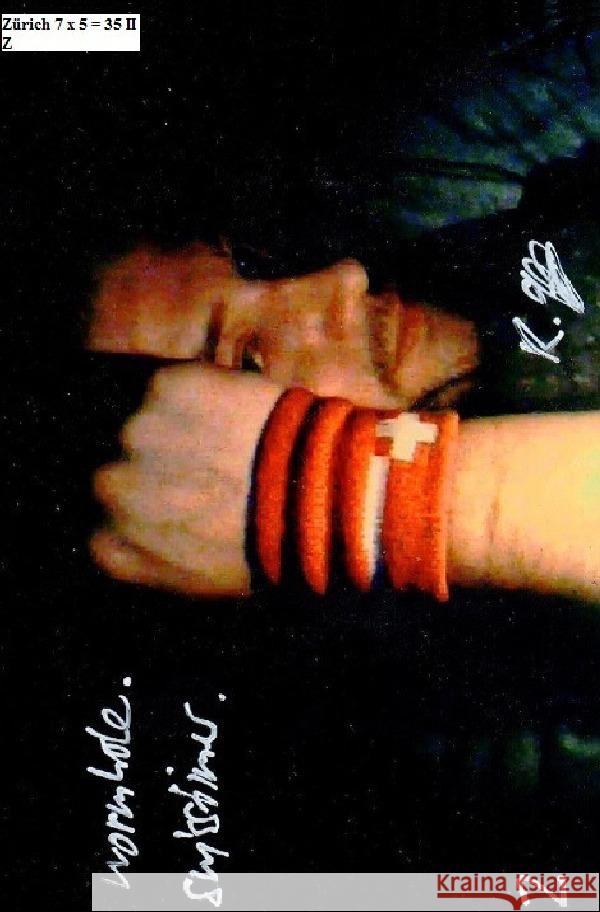 Zürich 7 x 5 = 35 II Z, Z 9783758460203 epubli