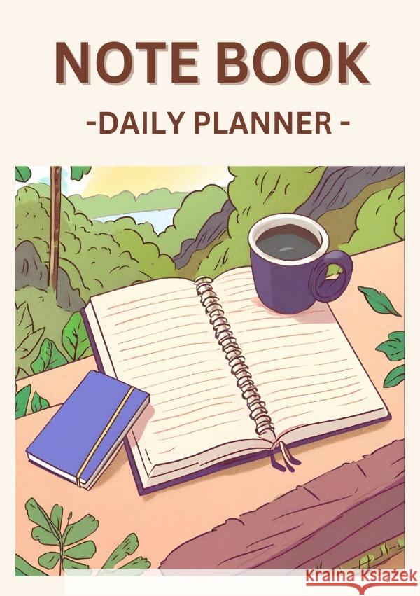Note Book - Daily Planner Halmer, Martina 9783758468131 epubli