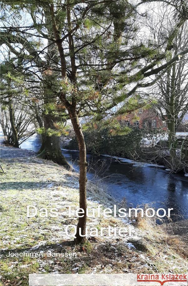 Das Teufelsmoor Quartier Janssen, Joachim 9783758469329