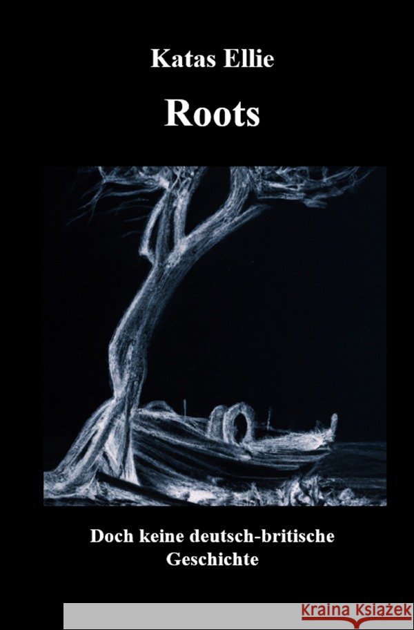 Roots Ellie, Katas 9783758475368