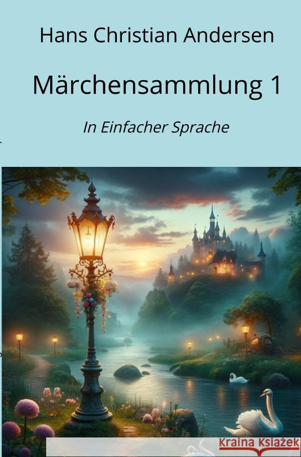 Märchensammlung 1 Andersen, Hans Christian 9783758478994