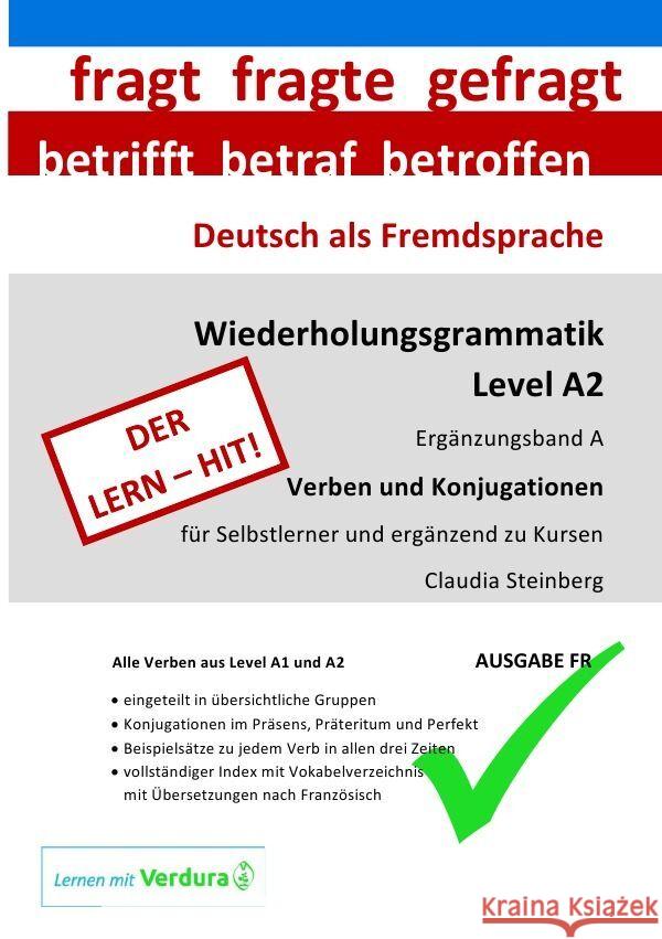 DaF - Wiederholungsgrammatik A2 - Ergänzungsband A - Verben und Konjugationen - Ausgabe FR Steinberg, Claudia 9783758483912