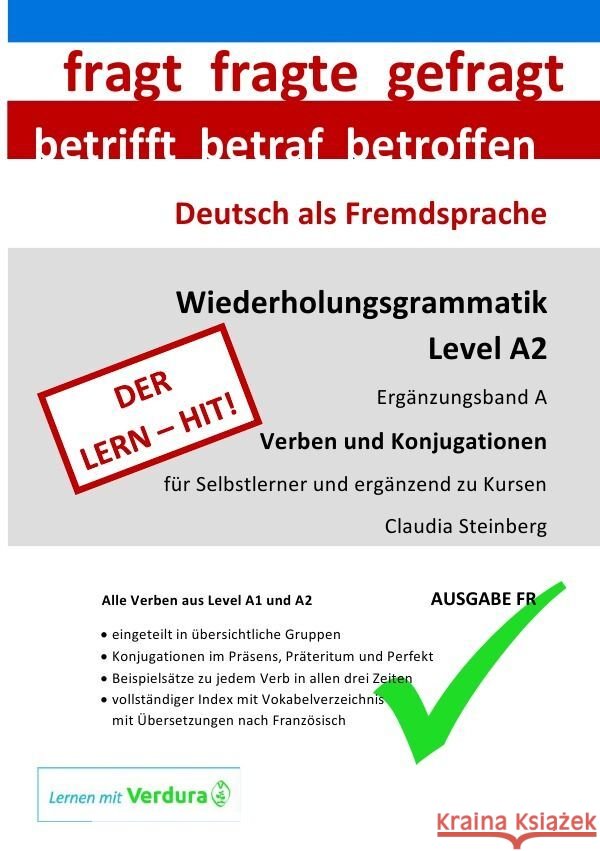 DaF - Wiederholungsgrammatik A2 - Ergänzungsband A - Verben und Konjugationen - Ausgabe FR Steinberg, Claudia 9783758483912 epubli