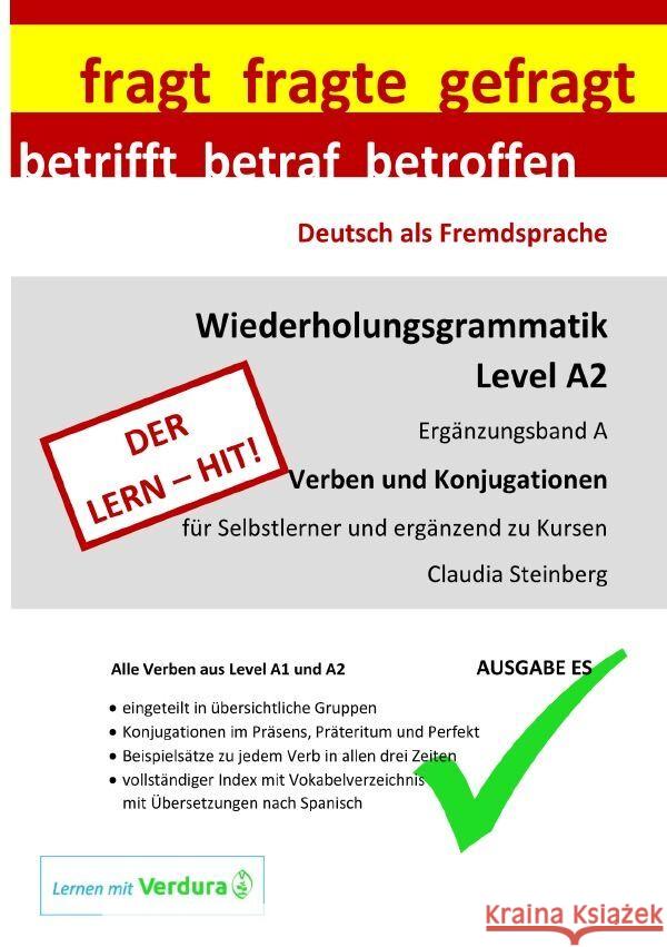 DaF - Wiederholungsgrammatik A2 - Ergänzungsband A - Verben und Konjugationen - Ausgabe ES Steinberg, Claudia 9783758485107