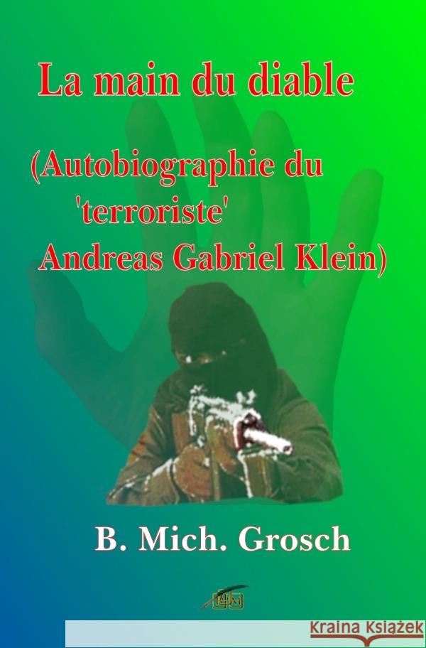 La main du diable Grosch, Bernd Michael 9783758485398