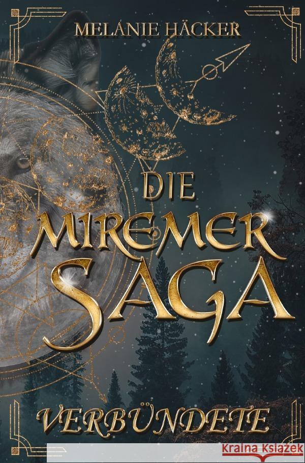 Die Miremer Saga Häcker, Melanie 9783758485633