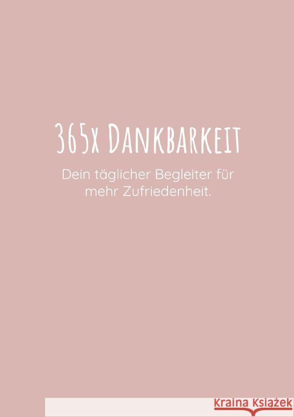 365x Dankbarkeit Junghans, Anja 9783758493171