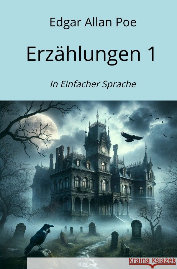 Erzählungen 1 Poe, Edgar Allan 9783758495519 epubli