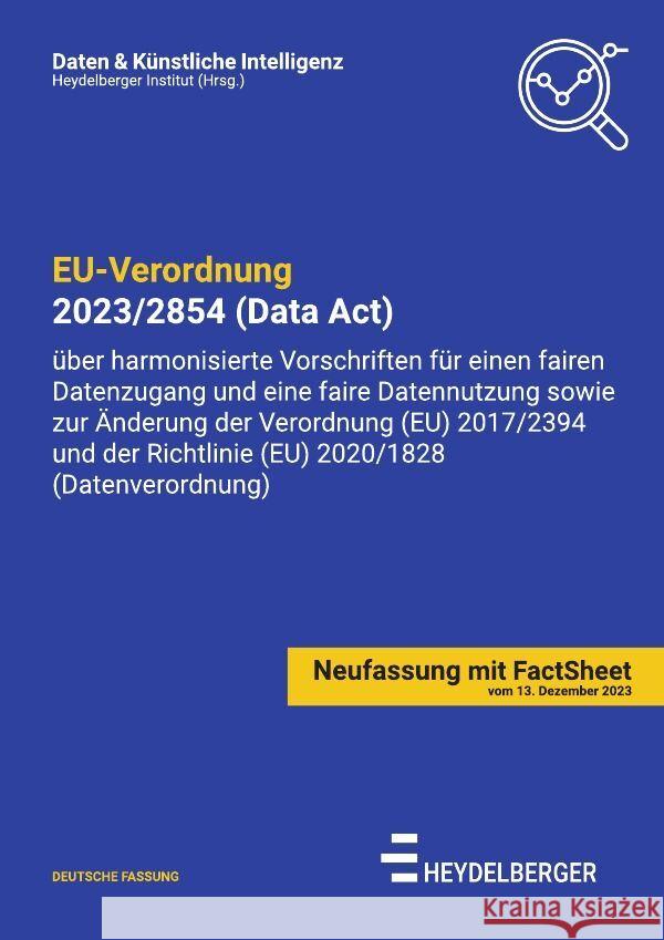 EU-Verordnung 2023/2854 (Data Act) Institut, Heydelberger 9783758496202