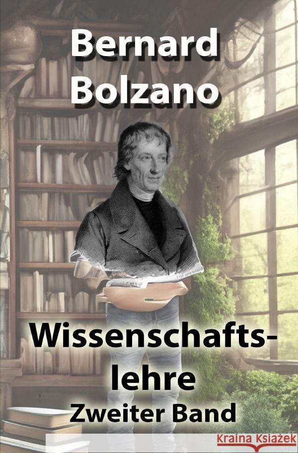 Wissenschaftslehre Bolzano, Bernard 9783758497315