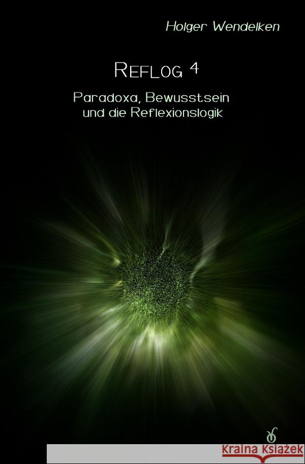 Reflog 4 Wendelken, Holger 9783758498497