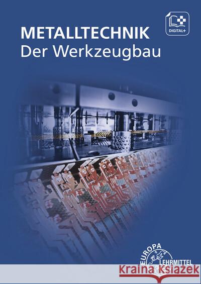 Der Werkzeugbau Didi, Mirja, Dolmetsch, Heiner, Gengenbach, Frank 9783758513145 Europa-Lehrmittel