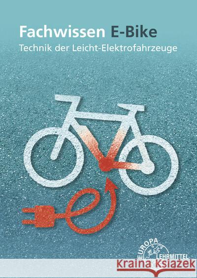 Fachwissen E-Bike Greßmann, Michael, Retzbach, Ludwig 9783758522925 Europa-Lehrmittel