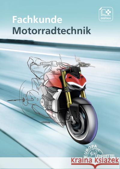 Fachkunde Motorradtechnik Behrens, Martin, Zauner, Sebastian, Schröder, Ulrike 9783758522932