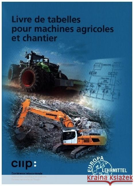 Livre de tabelles pour machines agricoles et chantier Mann, Jochen, Petersen, Malte, Friese-Tapmeyer, Joachim 9783758523601