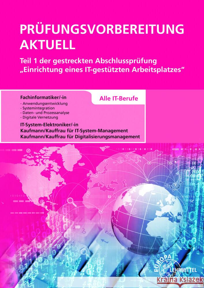 Prüfungsvorbereitung aktuell Teil 1 der gestreckten Abschlussprüfung Hardy, Dirk, Schellenberg, Annette, Stiefel, Achim 9783758532931 Europa-Lehrmittel