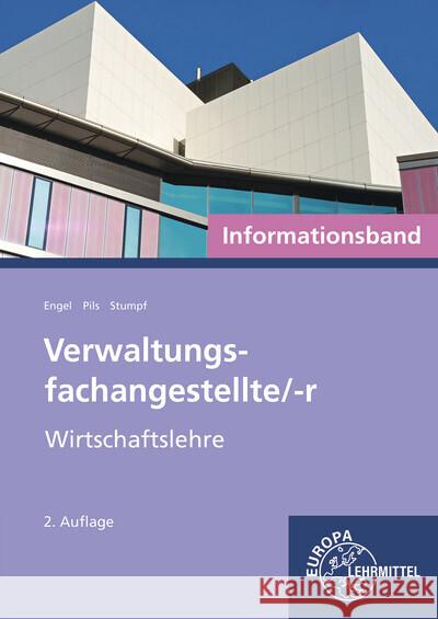 Verwaltungsfachangestellte/-r - Wirtschaftslehre Engel, Günter, Stumpf, Björn, Pils, Holger 9783758542619 Europa-Lehrmittel