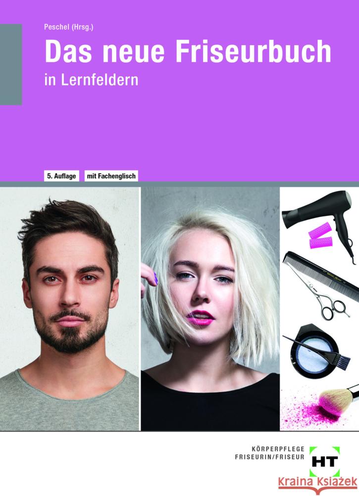 Das neue Friseurbuch Albinus, Ivonne, Peschel, Britta, Kleemiß, Britta 9783758564147