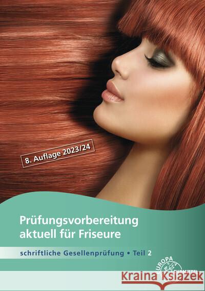 Prüfungsvorbereitung aktuell für Friseure e.V., LiBK Bayern 9783758568596 Europa-Lehrmittel